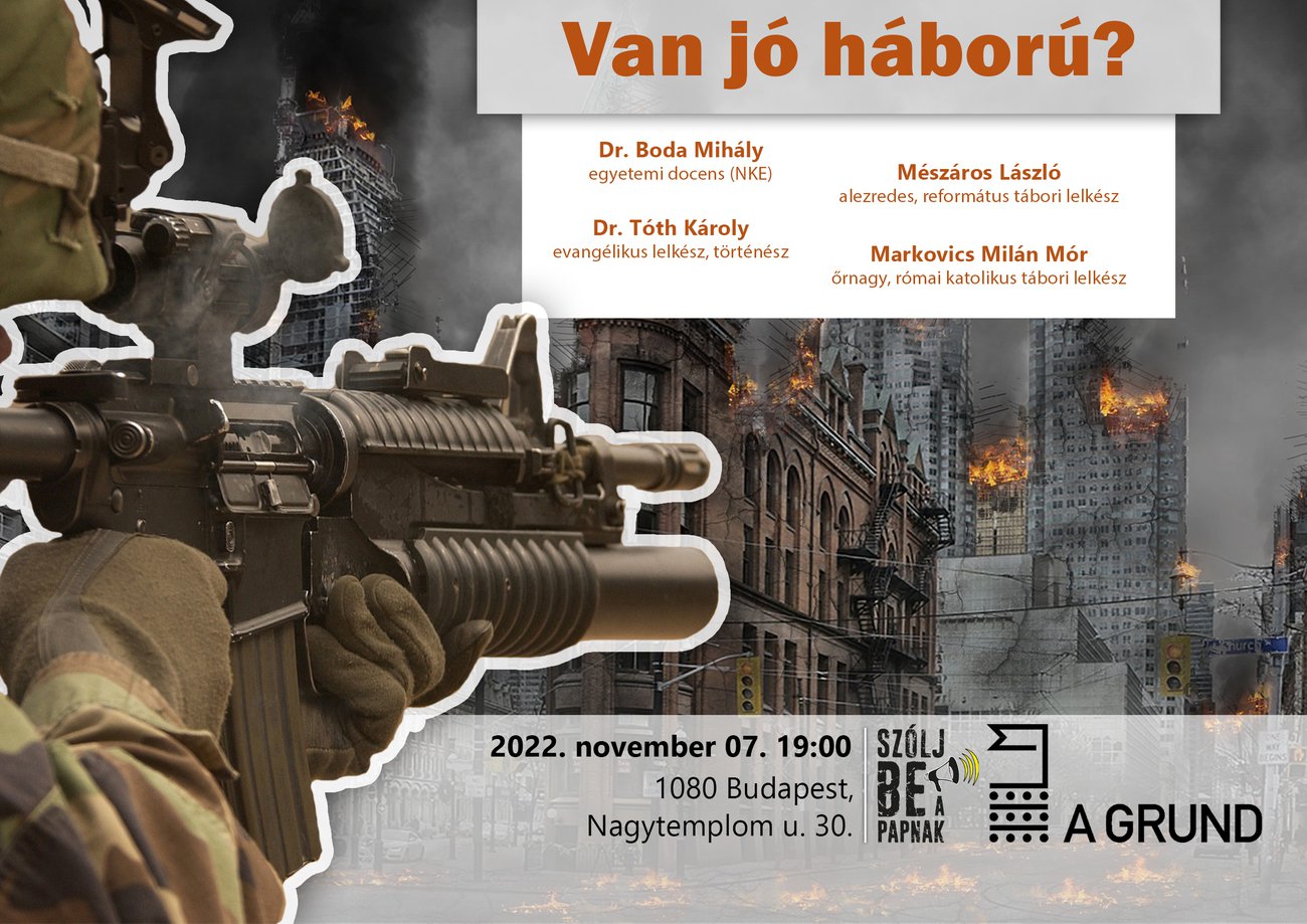 Szólj be a papnak: Van jó háború?