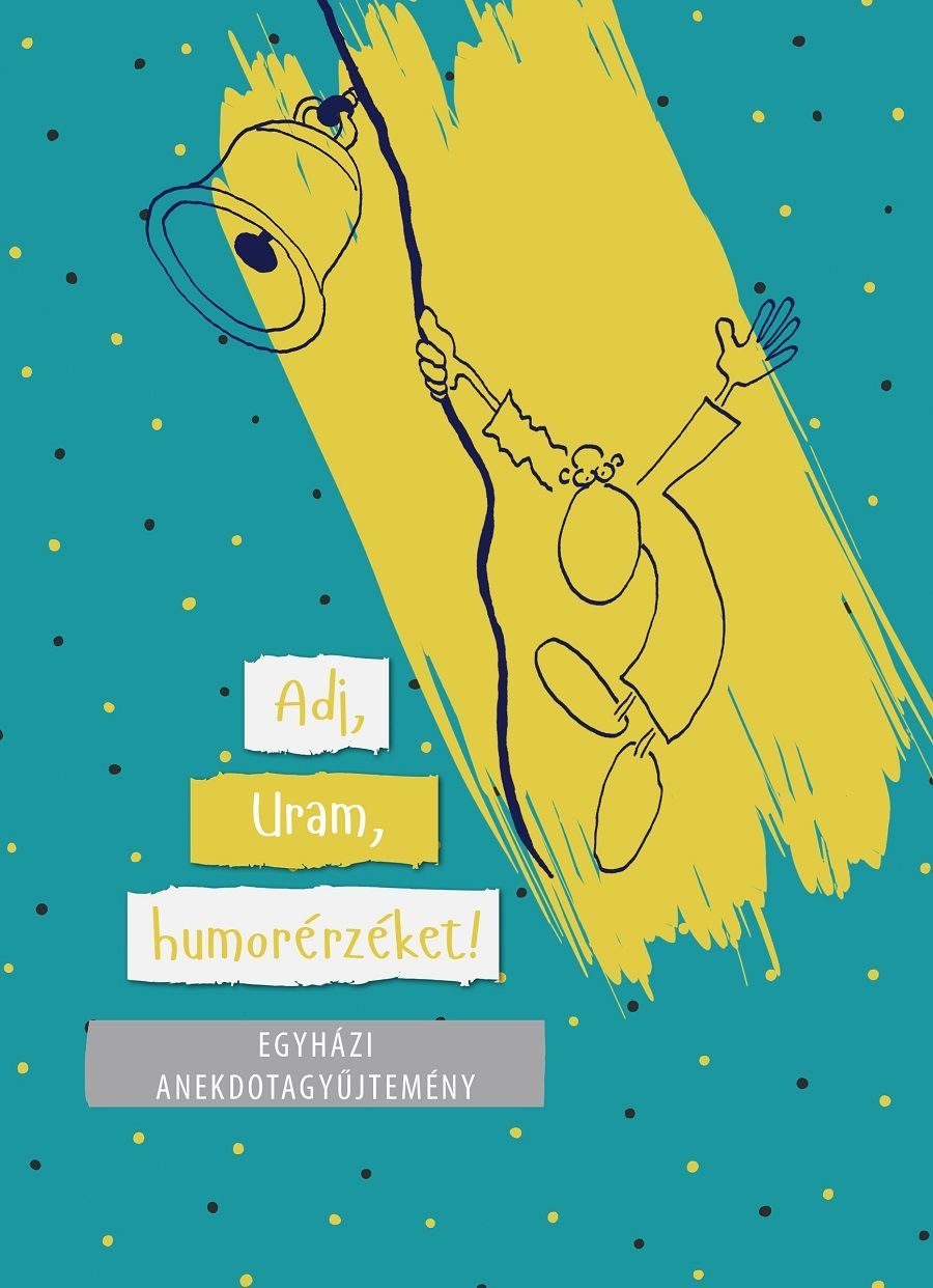 adj uram humorerzeket